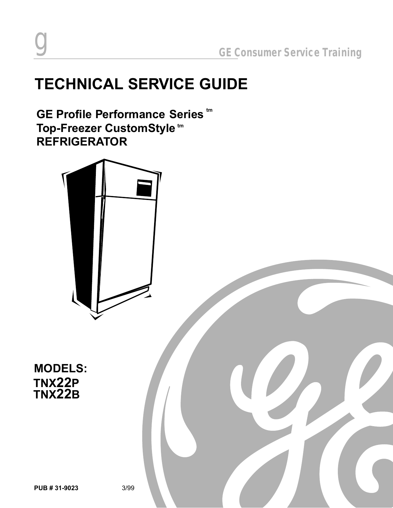 ge profile performance refrigerator 1999