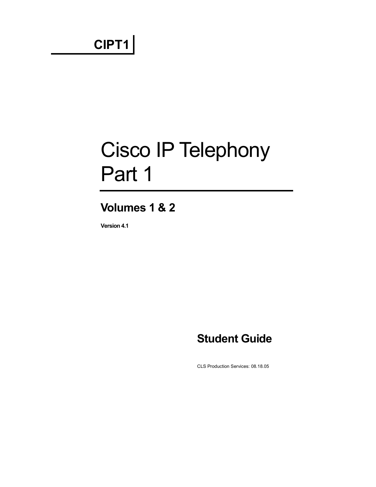Cisco Ip Telephony Part 1 Manualzz