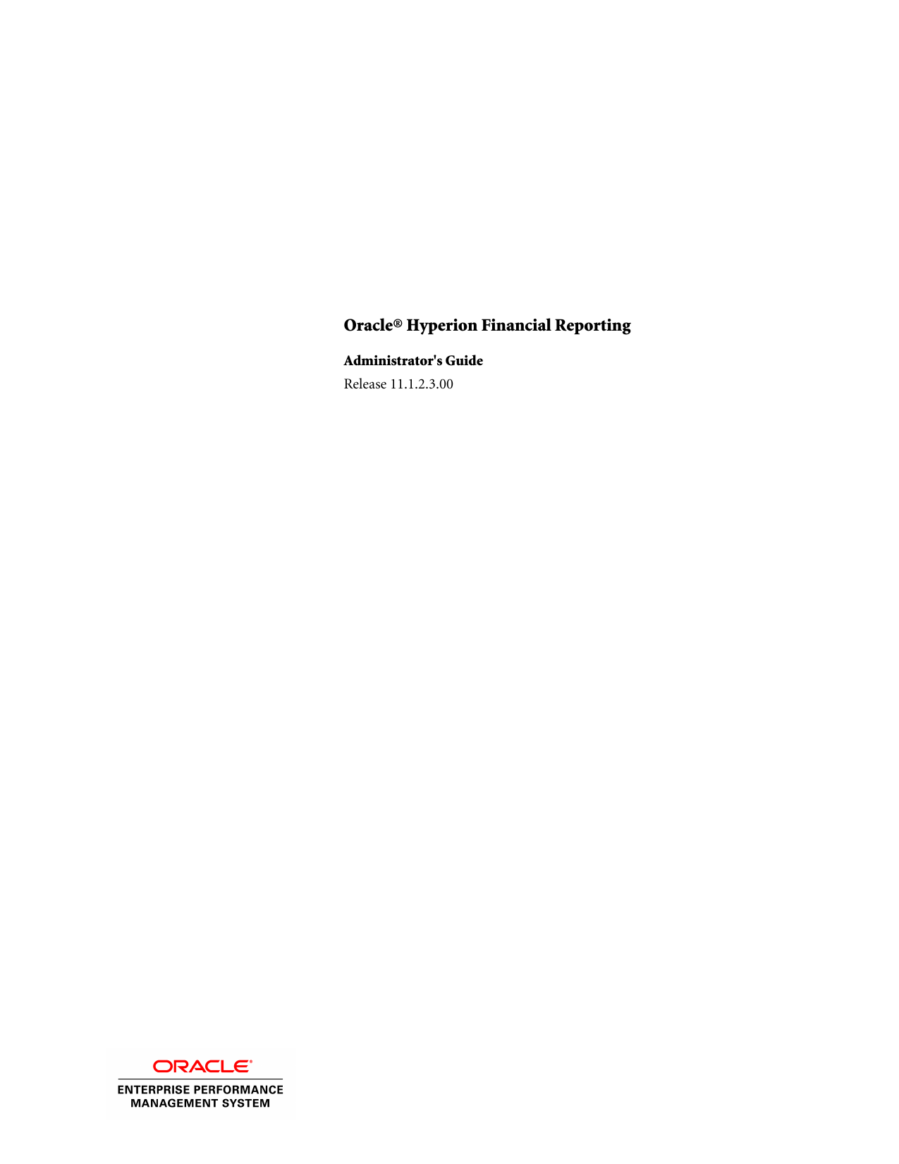 Administrator S Guide For Oracle Hyperion Financial Reporting Manualzz