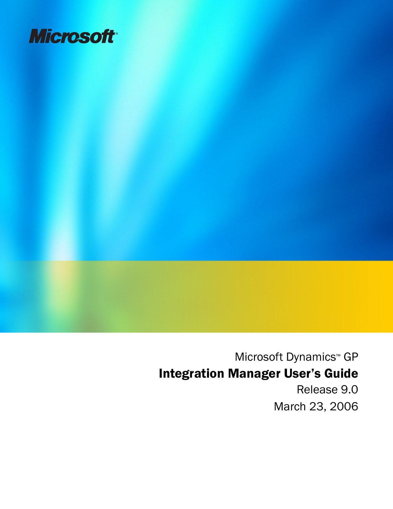 Integration Manager User s Guide Manualzz