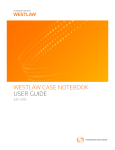 Westlaw Case Notebook User Guide - July 2012