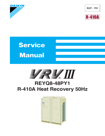 Daikin VRV III REYQ36PY1, VRV III REYQ8PY1 Service Manual | Manualzz