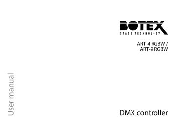 Botex ART-4 RGBW, ART-9 RGBW User Manual | Manualzz