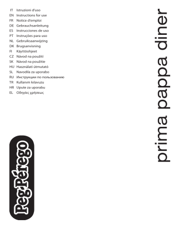 Peg-Perego Prima Pappa Diner Инструкция по эксплуатации | Manualzz