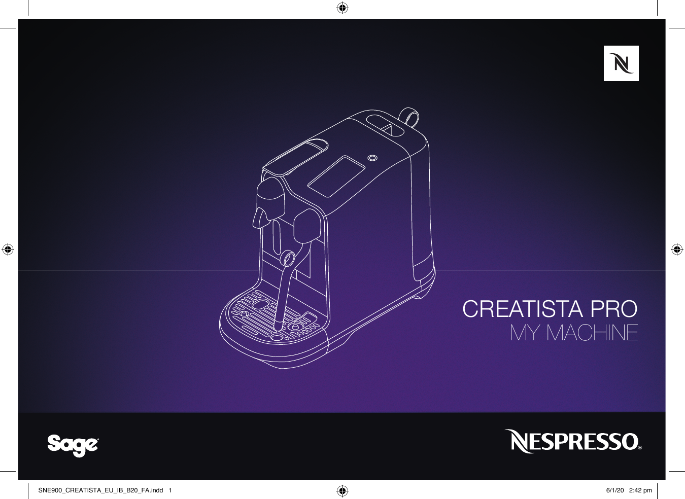 Sage Sage SNE900, Espressomachine CREATISTA PRO, Machine à expresso  CREATISTA PRO Owner's manual