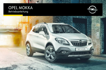 Opel MOKKA Betriebsanleitung | Manualzz