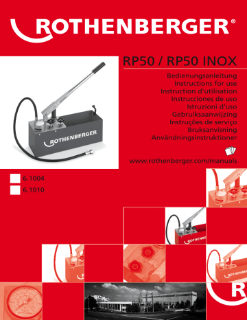 Rothenberger 6.1004, 6.1010, RP50, RP50 INOX Instructions for use ...