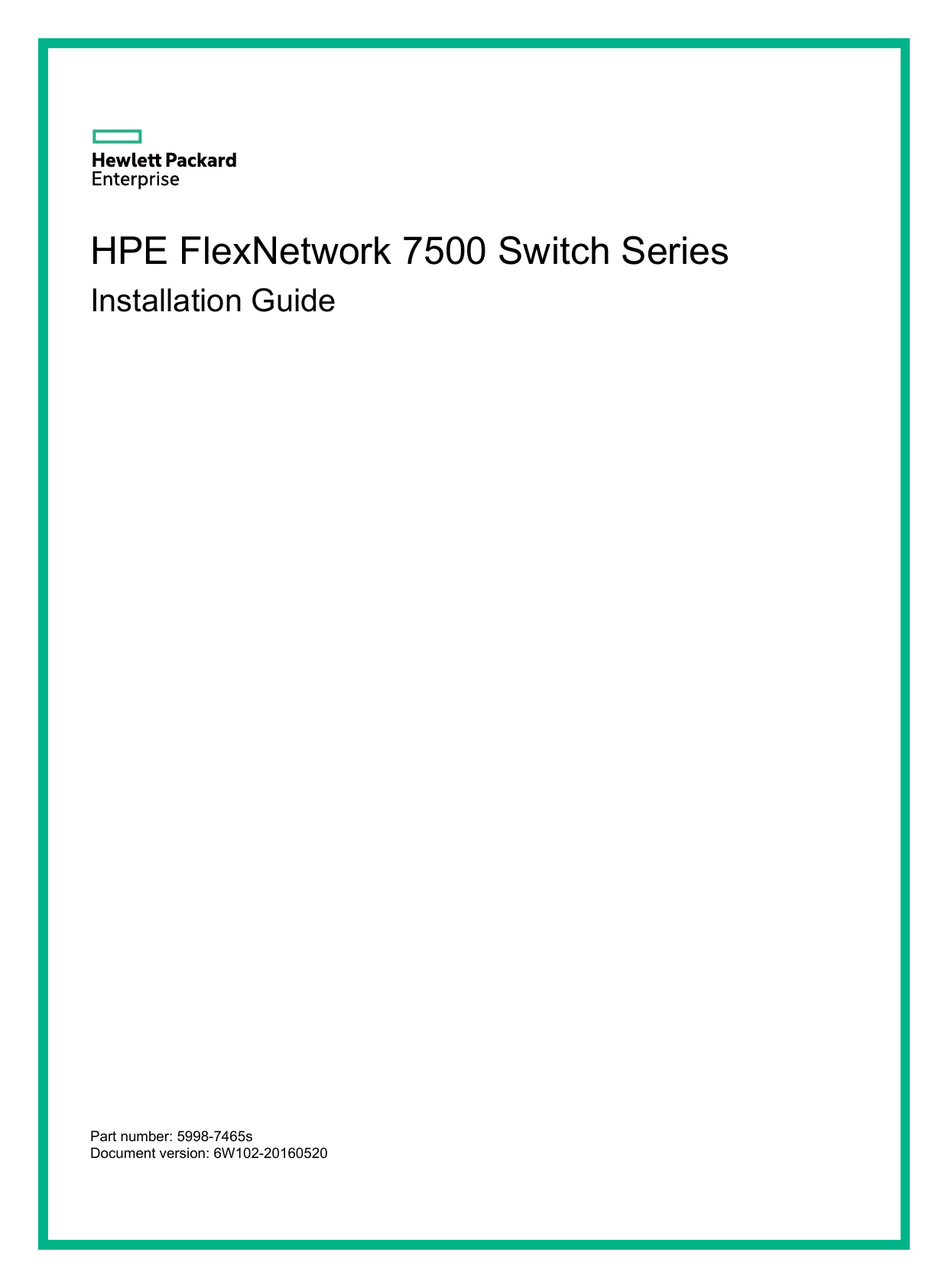 HPE FlexNetwork 7500 Switch Installation Manual | Sns-Brigh10