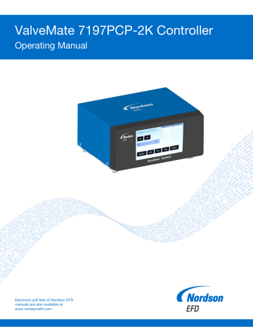 Nordson EFD Product Safety Statement. Nordson ValveMate 7197PCP-2K ...