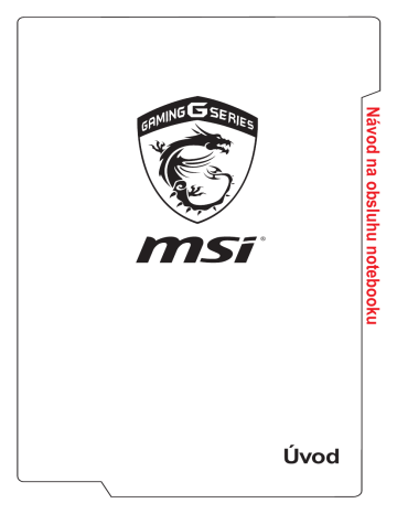 MSI MS-1782 GT72S 6QE Dominator Pro Heroes Special Edition(4K) Návod na obsluhu | Manualzz