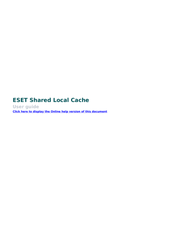 Что такое eset shared local cache