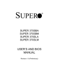 Supero SUPER 370SBM, SUPER 370SLM User Manual