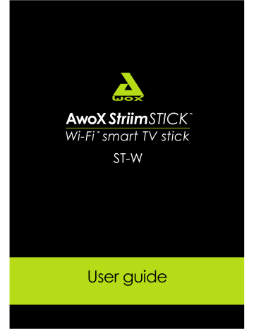 ST2W HDMI WI-FI SMART TV STICK 2 User Manual AWOX