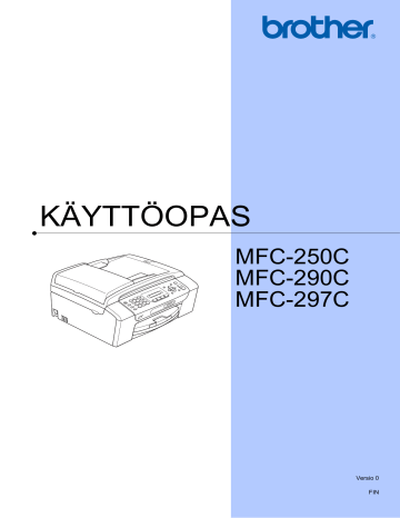 kansiorakenne. Brother MFC-250C, MFC-290C | Manualzz