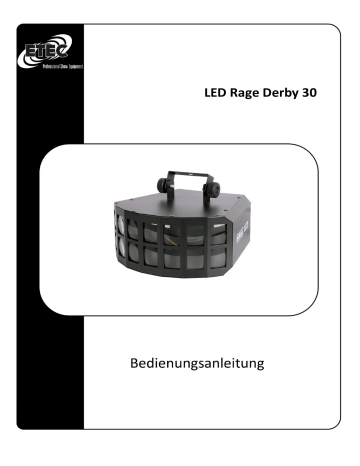 Etec LED Rage Derby 30 Bedienungsanleitung | Manualzz