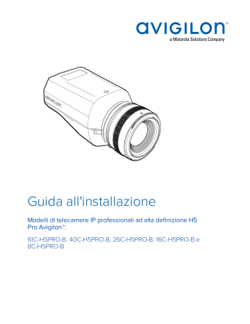 Avigilon H5 Pro Camera Guida D'installazione | Manualzz