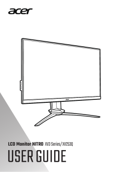Acer XV253QX - Инструкция по началу 