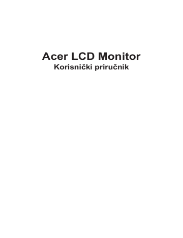 Acer KA252Q Monitor Uputstvo za upotrebu | Manualzz