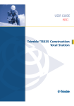Trimble TS635 Construction User Guide