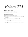 Prism Prism - Information and Installation Guide