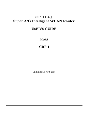 Wistron NeWeb NKRCRP-1 802.11a/g Super A/G Intelligent WLAN Router User Manual | Manualzz