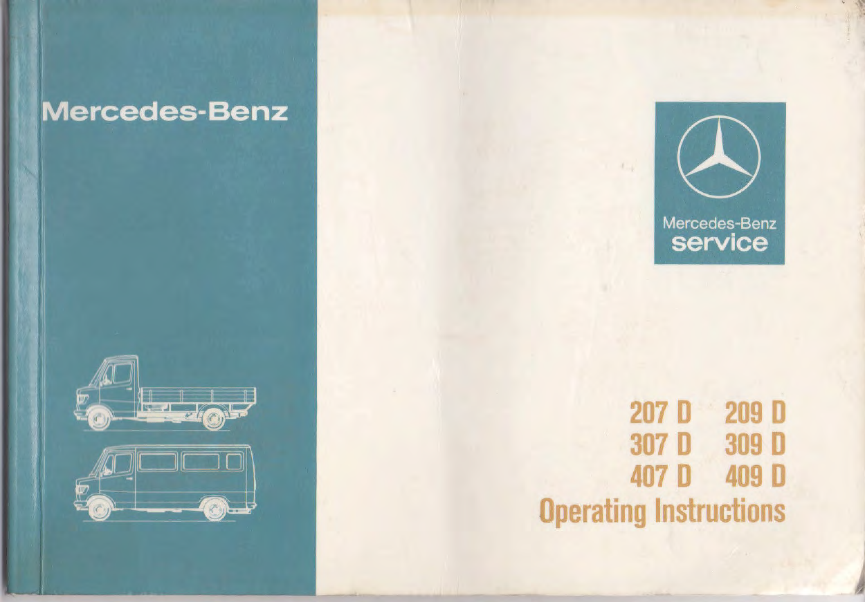 Mercedes-Benz 207 D, 307 D, 409 D Operating Instructions Manual