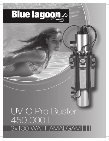 Blue Lagoon UV-C Pro Buster 450.000 l Manual | Manualzz