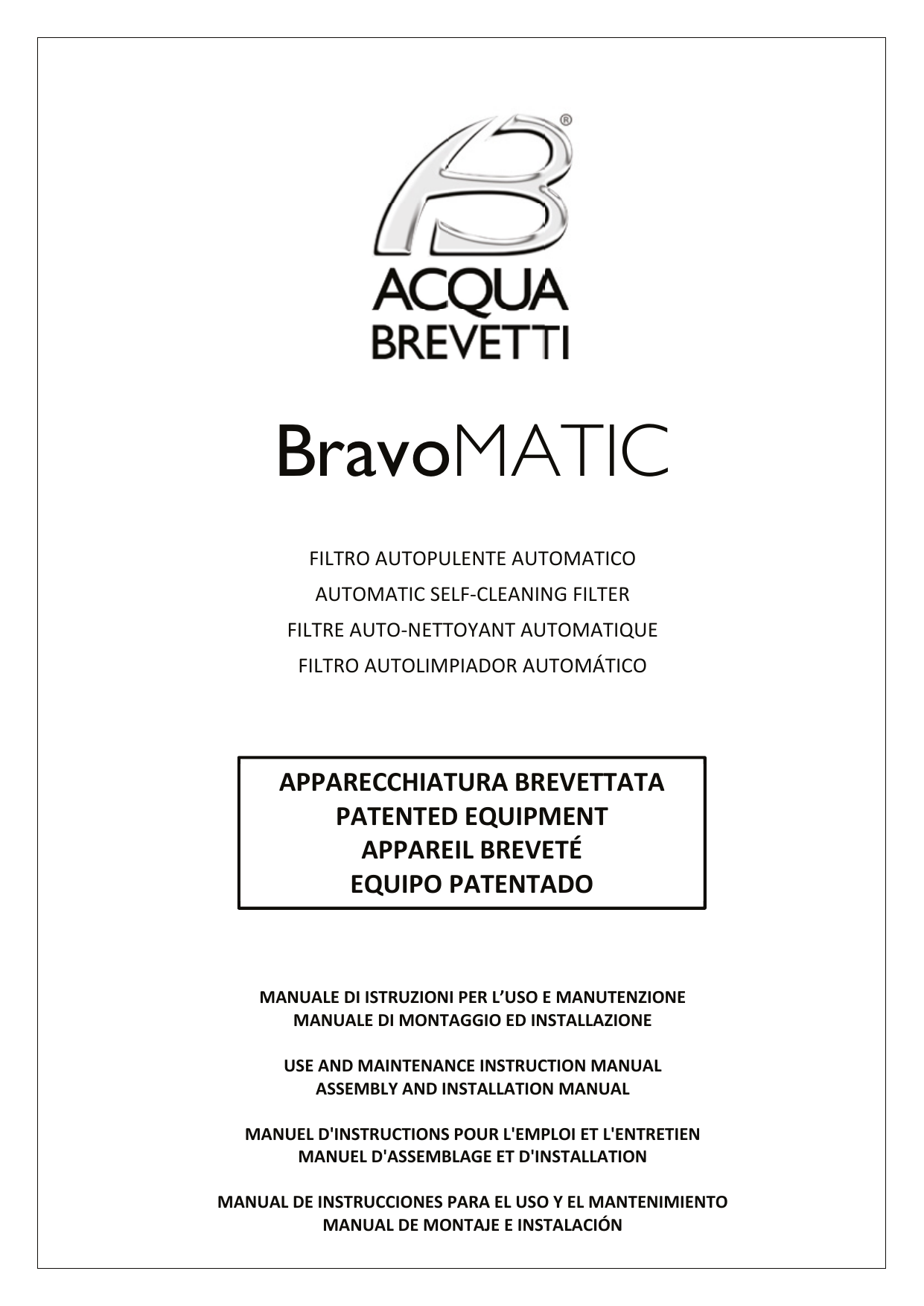 FILTRO AUTOPULENTE AUTOMATICO BRAVOMATIC ACQUA BREVETTI 1