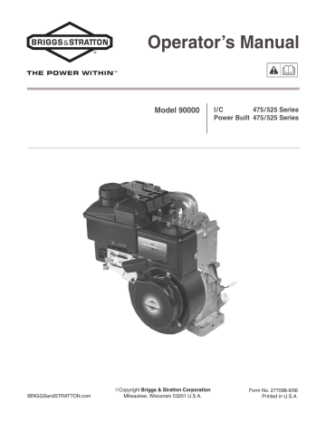 Briggs & Stratton 90000 I/C 525 Series Operator's Manual | Manualzz