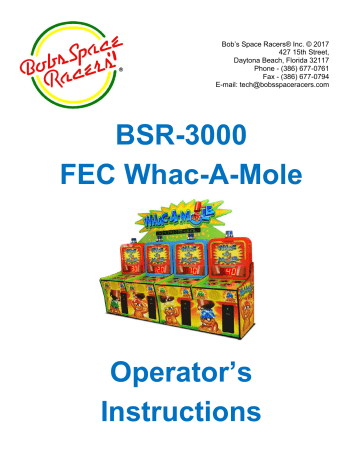 Bob's Space Racers FEC Whac-A-Mole BSR-3000 Operator Instructions Manual | Manualzz