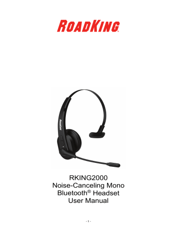 RoadKing RKING2000 User Manual - Noise-Canceling Bluetooth Headset | Manualzz