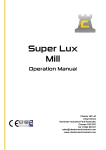 CHESTER Super Lux Mill Operation Manual