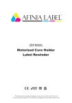 AFINIA LABEL Motorized Core Holder Label Rewinder Manual